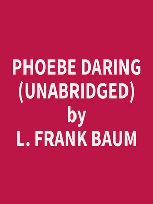 cover image of Phoebe Daring (Unabridged)